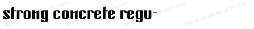strong concrete regu字体转换